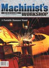 Machinist's Workshop Magazine Subscription