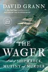 The Wager: A Tale of Shipwreck, Mutiny and Murder Subscription