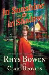 In Sunshine or in Shadow: A Molly Murphy Mystery Subscription