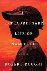 The Extraordinary Life of Sam Hell Subscription