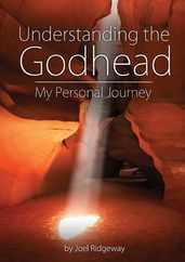 Understanding the Godhead: My Personal Journey Subscription